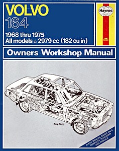 Buch: Volvo 164 - All models (1968-1975) - Haynes Service and Repair Manual