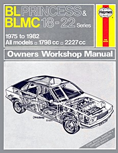 Boek: BL Princess & BLMC 18-22 Series - 1800 & 2200 (1975-1982) - Haynes Service and Repair Manual