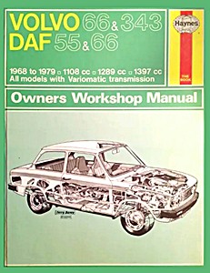 Book: DAF 55 & 66 / Volvo 66 & 343 (1968-1979) - All models with Variomatic transmission - Haynes Service and Repair Manual