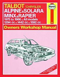 Boek: Talbot / Chrysler Alpine & Solara, Minx & Rapier (1975-1986) - Haynes Service and Repair Manual