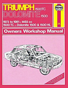 Book: Triumph 1500 TC & Dolomite 1500 (1973-1981) - Haynes Service and Repair Manual