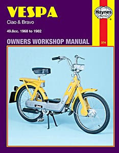 Vespa Ciao & Bravo - 49.8 cc (1968-1982) | Haynes Owners Workshop Manual