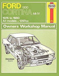 Buch: Ford Cortina Mk IV - 1300 (1976-1980) - Haynes Service and Repair Manual