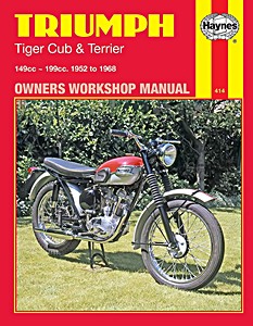 Livre : Triumph Tiger Cub & Terrier - 149 cc, 199 cc (1952-1965) - Haynes Owners Workshop Manual