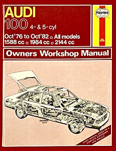 Buch: Audi 100 - Petrol - 4 & 5 cylinder (Oct 1976 - Oct 1982) - Haynes Service and Repair Manual