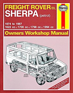 Book: Freight Rover Sherpa - Petrol (1974-1987) - Haynes Service and Repair Manual
