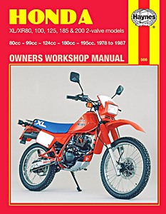 Livre : Honda XL / XR 80, 100, 125, 185 & 200 - 2-valve Models (1978-1987) - Haynes Owners Workshop Manual