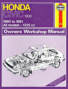 Buch: Honda Civic 1300 (1980-1981) - Haynes Service and Repair Manual