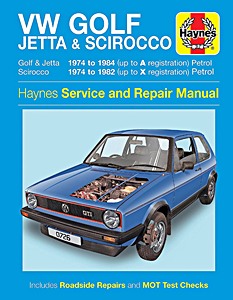 Book: VW Golf & Jetta Mk 1 (1974-1984) / Scirocco (1974-1982) - Petrol 1.5, 1.6, 1.8 (1974-1984) - Haynes Service and Repair Manual