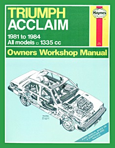 Book: Triumph Acclaim - All models (1981-1984) - Haynes Service and Repair Manual