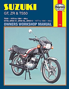 Livre : Suzuki GT 50, ZR 50 & TS 50 (1979-1990) - Haynes Owners Workshop Manual