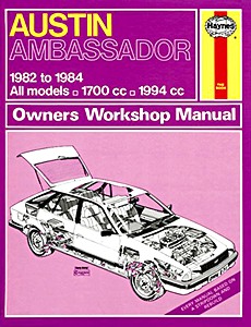 Boek: Austin Ambassador - All models (1982-1984) - Haynes Service and Repair Manual