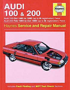 Boek: Audi 100 - Petrol (Oct 1982-1990) & 200 Petrol (Feb 1984 - Oct 1989) - Haynes Service and Repair Manual