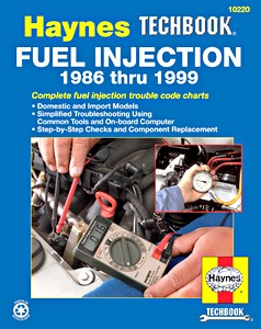 Boek: Fuel Injection Manual (1986-1999) - Haynes TechBook