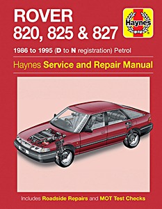 Book: Rover 820, 825 & 827 - Petrol (1986-1995) - Haynes Service and Repair Manual