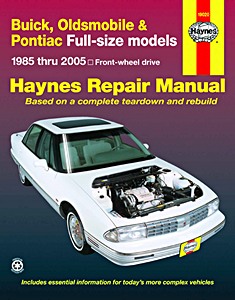 Livre: Buick, Oldsmobile & Pontiac Full-size models - Front-wheel drive (1985-2005) - Haynes Repair Manual