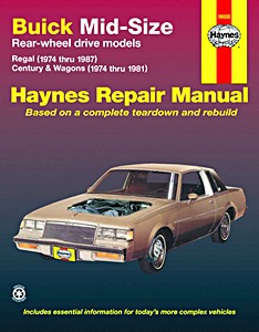 Buch: Buick Mid-Size: Regal, Century, Wagons - Rear-wheel drive models (1974-1987) - Haynes Repair Manual