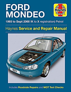 Book: Ford Mondeo - Petrol (1993 - Sept 2000) - Haynes Service and Repair Manual