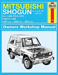 Książka: Mitsubishi Pajero (Shogun) / L200 Pick-Ups - 4-cyl & V6 Petrol (1983-1994) - Haynes Service and Repair Manual
