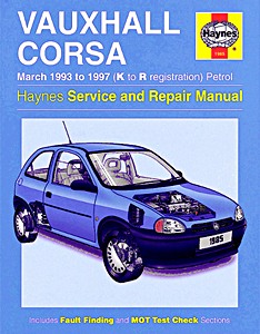 Livre: Vauxhall Corsa - Petrol (March 1993-1997) - Haynes Service and Repair Manual