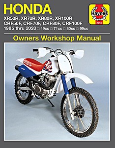 Książka: Honda XR 50R, XR 70R, XR 80R, XR 100R / CRF 50F, CRF 70F, CRF 80F, CRF 100F (1985-2016) - Haynes Owners Workshop Manual