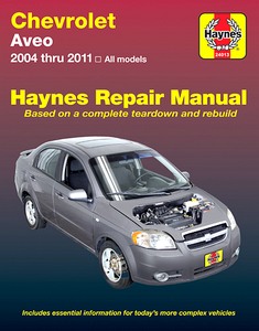 Książka: Chevrolet Aveo - All models (2004-2011) - Haynes Repair Manual