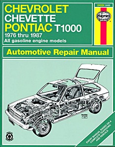 Livre: Chevrolet Chevette & Pontiac T1000 (76-87)