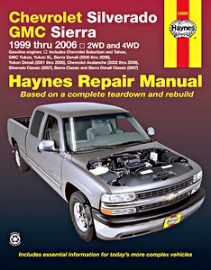 Boek: Chevrolet Silverado / GMC Sierra - Gasoline engines (1999-2006) - Haynes Repair Manual