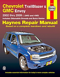 Livre : Chevrolet TrailBlazer / GMC Envoy / Oldsmobile Bravada (2002-2009) - Haynes Repair Manual