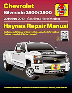 Chevrolet Silverado 2500 / 3500 HD (2014-2019) - Gasoline & diesel models | Haynes Auto Repair Manual | Haynes (USA)