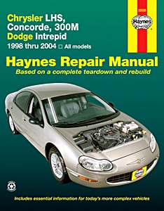 Książka: Chrysler LHS, Concorde, 300M / Dodge Intrepid - All models (1998-2004) - Haynes Repair Manual