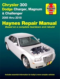 Livre: Chrysler 300 (2005-2018) / Dodge Charger (2006-2018), Magnum (2005-2008), Challenger (2008-2018) - Haynes Repair Manual