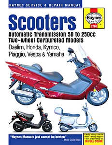 Boek: Scooters - Automatic Transmission 50 to 250 cc - Two-wheel carburated Models - Daelim, Honda, Kymco, Piaggio, Vespa and Yamaha - Haynes Service & Repair Manual
