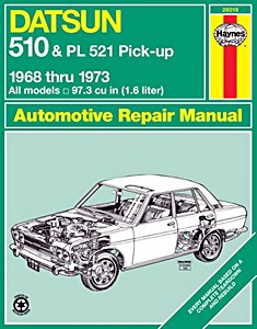Książka: Datsun 510 & PL 521 Pick-up (1968-1973) - Haynes Repair Manual