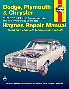 Book: Chrysler / Dodge / Plymouth Rear-wheel drive - Inline six-cylinder and V8 models (1971-1989) - Haynes Repair Manual
