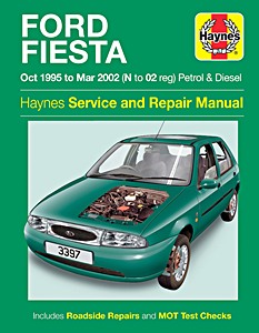 Book: Ford Fiesta - Petrol & Diesel (Oct 1995 - Mar 2002) - Haynes Service and Repair Manual