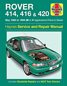 Livre: Rover 414, 416 & 420 - Petrol & Diesel (May 1995 - 1998) - Haynes Service and Repair Manual