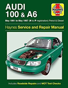 Livre: Audi 100 & A6 - Petrol & Diesel (May 1991 - May 1997) - Haynes Service and Repair Manual