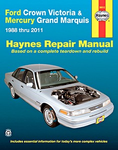 Livre: Ford Crown Victoria / Mercury Grand Marquis (1988-2011) - Haynes Repair Manual