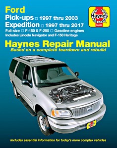 Boek: Ford Pick-ups (1997-2003), Expedition (1997-2017) / Lincoln Navigator (1998-2017) - Gasoline Engines - Haynes Repair Manual