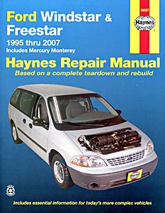 Livre : Ford Windstar & Freestar / Mercury Monterey (1995-2007) - Haynes Repair Manual