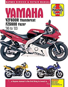 Livre : Yamaha YZF 600R Thundercat (1996-2003) & FZS 600 Fazer (1998-2003) - Haynes Service & Repair Manual