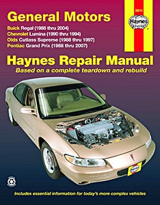 Book: Buick Regal (1998-2004) / Chevrolet Lumina (1990-1994) / Oldsmobile Cutlass Supreme (1988-1997) / Pontiac Grand Prix (1988-2007) - Haynes Repair Manual