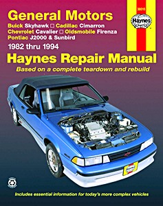 Book: Buick Skyhawk / Cadillac Cimarron / Chevrolet Cavalier / Oldsmobile Firenza / Pontiac J-2000 & Sunbird (1982-1994) - Haynes Repair Manual