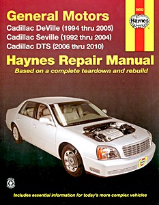 Book: Cadillac DeVille (1994-2005), Seville (1992-2004), DTS (2006-2010) - Haynes Repair Manual