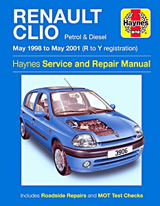 Buch: Renault Clio II - Petrol & Diesel (May 1998 - May 2001) - Haynes Service and Repair Manual