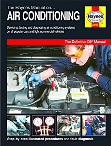 Boek: Air Conditioning Manual: Servicing, testing and diagnosing airconditioning systems (Cars and light commercial vehicles) 