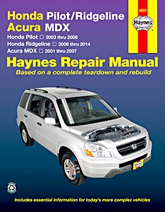 Boek: Honda Pilot (2003-2007), Ridgeline (2006-2012) / Acura MDX (2001-2007) (USA) - Haynes Repair Manual