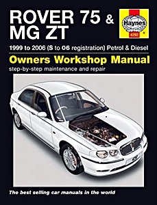 Buch: Rover 75 & MG ZT - Petrol & Diesel (Feb 1999 - 2006) - Haynes Service and Repair Manual
