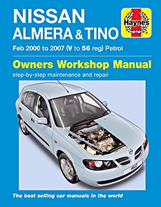 Buch: Nissan Almera & Tino - Petrol (Feb 2000 - 2007) - Haynes Service and Repair Manual